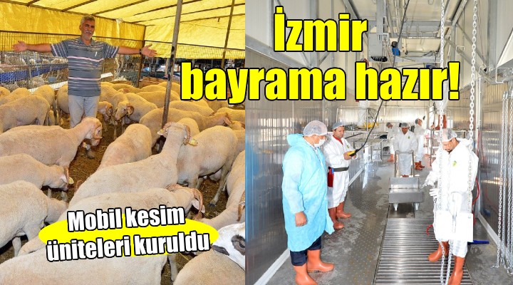 İzmir Kurban Bayramı'na hazır..