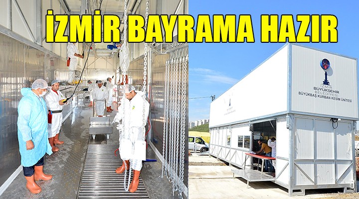 İzmir Kurban Bayramı'na hazır