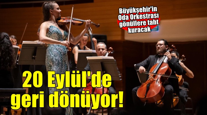 İzmir Oda Orkestrası gönüllerde taht kuracak