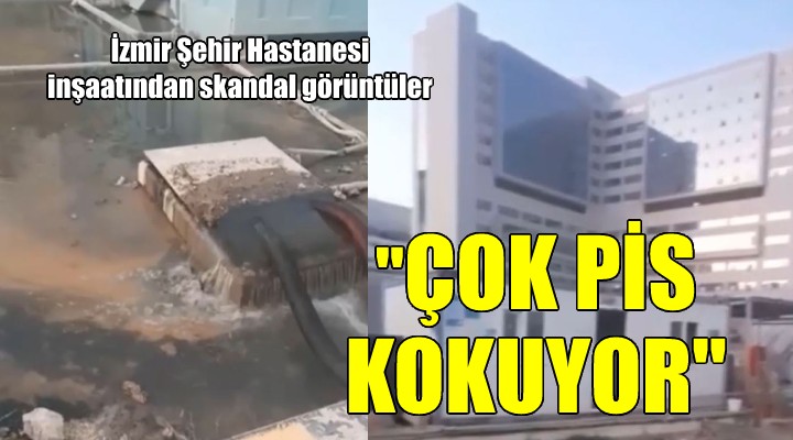 İzmir Şehir Hastanesi'nde arıtma ve kötü koku tepkisi..