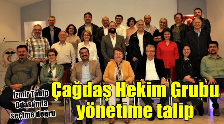İzmir Tabip Odası'nda Çağdaş Hekim Grubu yönetime talip