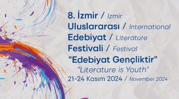 İzmir Uluslararası Edebiyat Festivali başlıyor!