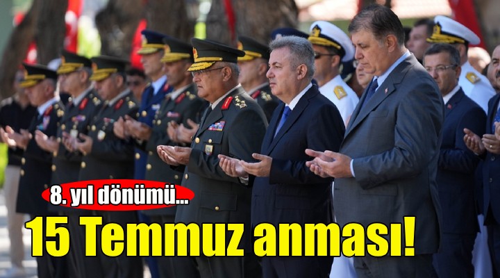 İzmir'de 15 Temmuz anması!