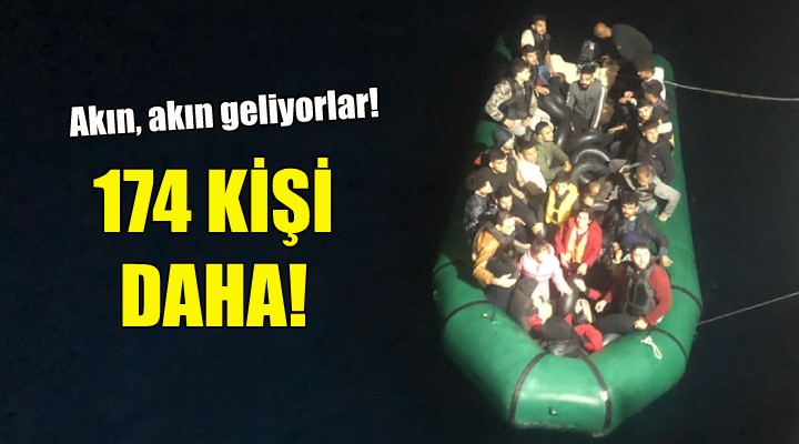 İzmir'de 174 kaçak göçmen daha yakalandı!
