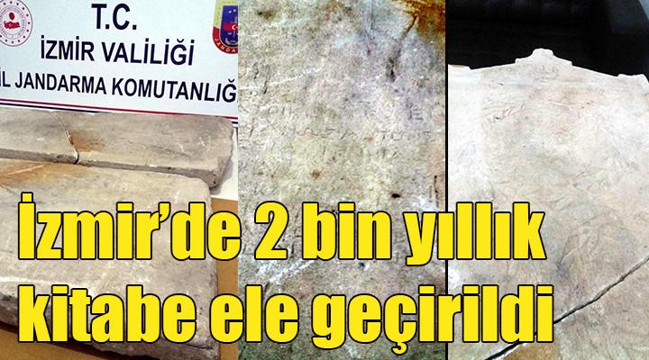 İzmir'de 2 bin yıllık kitabe ele geçirildi