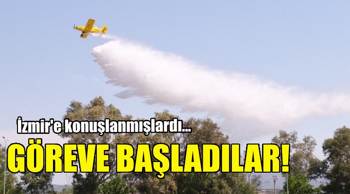İzmir'de 2 yangın söndürme uçağı göreve başladı!