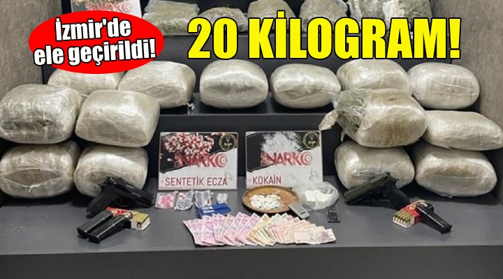 İzmir'de 20 kilogram uyuşturucu ele geçirildi!