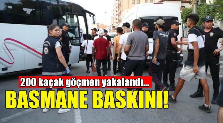 İzmir'de 200 kaçak göçmen yakalandı!