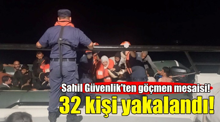 İzmir'de 32 kaçak göçmen yakalandı!