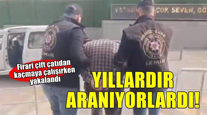 Firari çift çatıdan kaçmaya çalışırken yakalandı