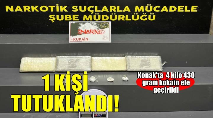 İzmir'de 4 kilo 430 gram kokain ele geçirildi: 1 tutuklama