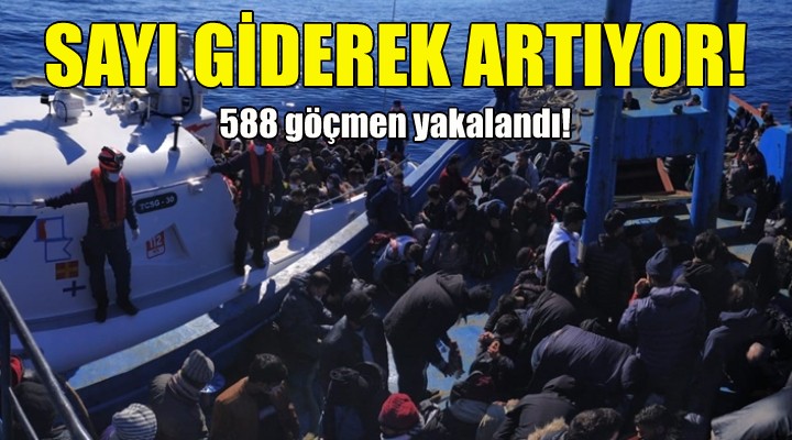 İzmir'de 588 göçmen yakalandı!