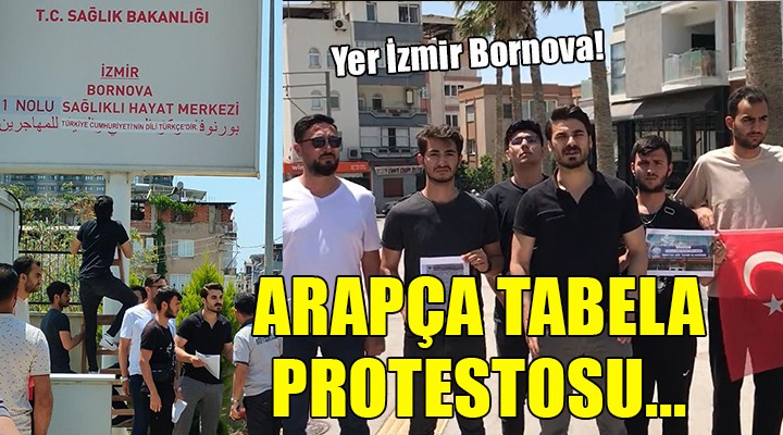 İzmir'de Arapça tabela protestosu!