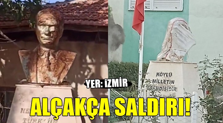 İzmir'de Atatürk büstlerine alçakça saldırı...