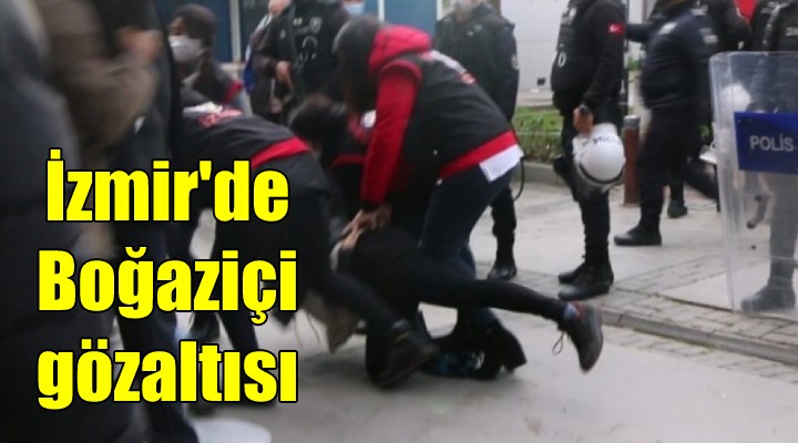 İzmir'de Boğaziçi protestosu: 15 gözaltı