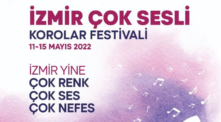 İzmir'de Çok Sesli Korolar Festivali!