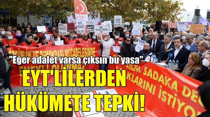 İzmir'de EYT'lilerden hükümete tepki!