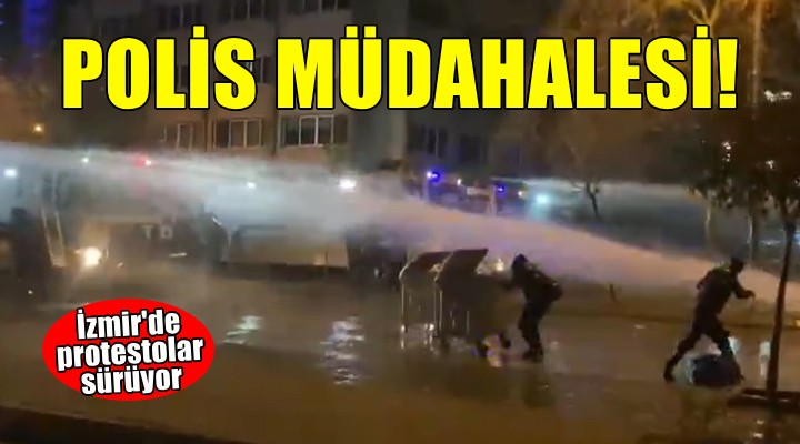 İzmir'de İmamoğlu protestosuna polis müdahalesi!