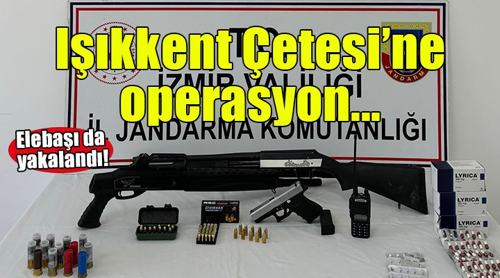 İzmir'de Işıkkent Çetesi'ne operasyon!