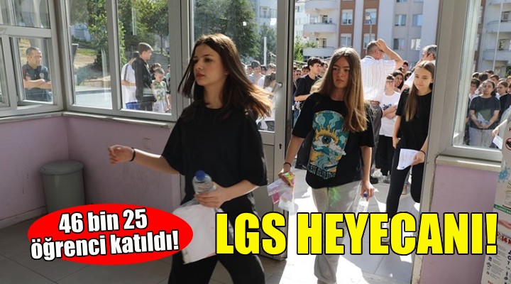 İzmir'de LGS heyecanı!