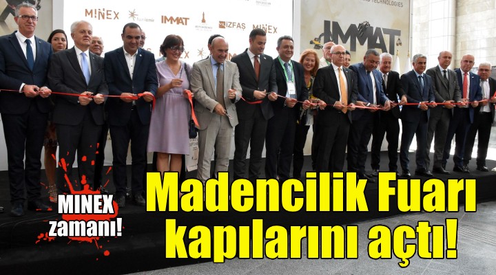 İzmir'de Madencilik Fuarı kapılarını açtı!