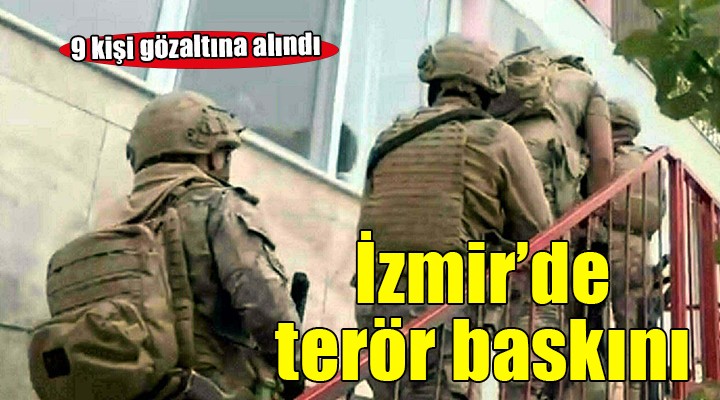 İzmir'de PKK/KCK propagandasına 9 gözaltı