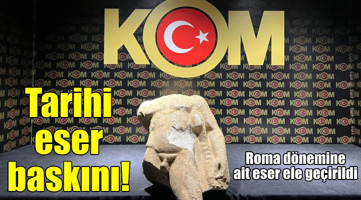 İzmir'de, Roma dönemine ait heykel ele geçirildi