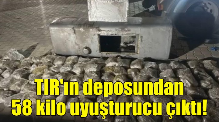 İzmir'de TIR'ın akaryakıt deposunda 58 kilo uyuşturucu ele geçirildi!