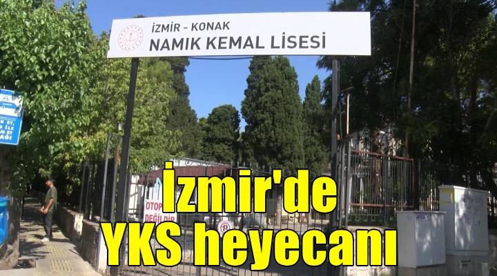 İzmir'de YKS heyecanı; veliler de bahçede ter döküyor
