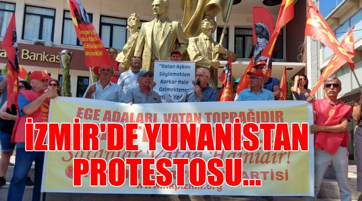 İzmir'de Yunanistan protestosu...