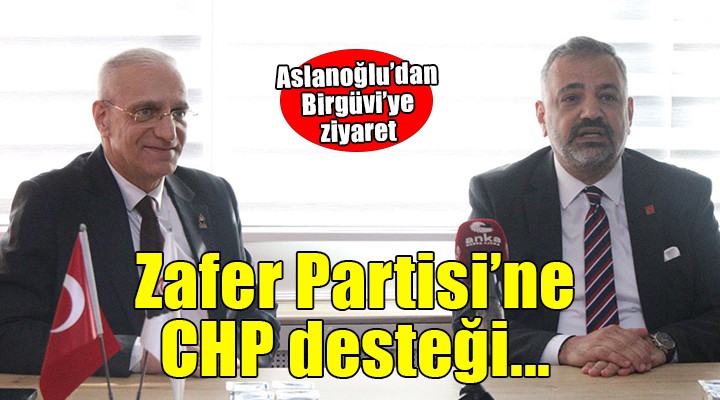 İzmir'de Zafer Partisi'ne CHP desteği...