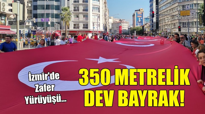 İzmir'de Zafer Yürüyüşü!