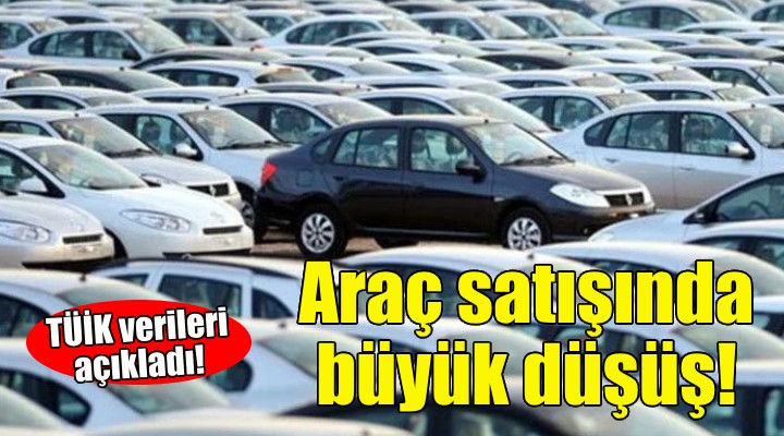 İzmir'de araç satışlarında büyük düşüş!