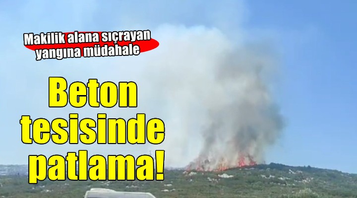 İzmir'de beton tesisinde patlama...