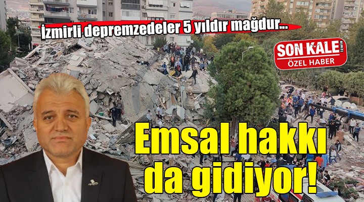 İzmir'de binlerce depremzede mağdur... Emsal hakkı da gidiyor!