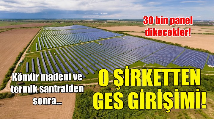 İzmir'de bir GES girişimi daha... 30 bin panel dikilecek!