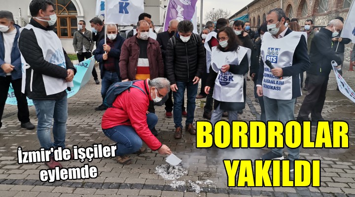 İzmir'de bordro yakma eylemi