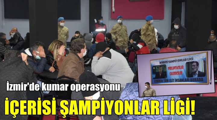 İzmir'de büyük kumar operasyonu.. 2 milyon 646 bin TL ceza kesildi!