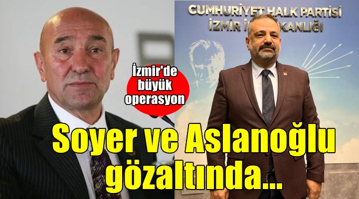 İzmir'de büyük operasyon.... 157 kişi hakkında gözaltı kararı!