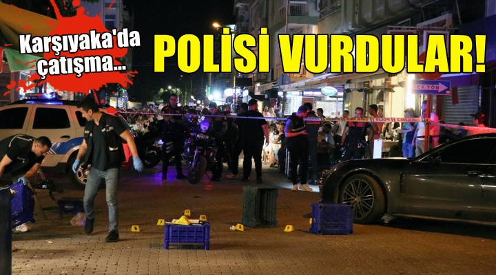 İzmir'de çatışma... Polis memuru vuruldu!