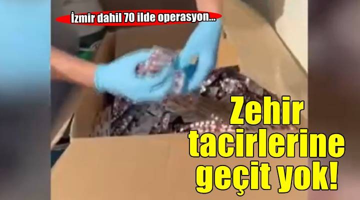 İzmir'de dahil 70 ilde uyuşturucu operasyonu!