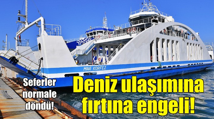 İzmir'de deniz ulaşımına fırtına engeli!