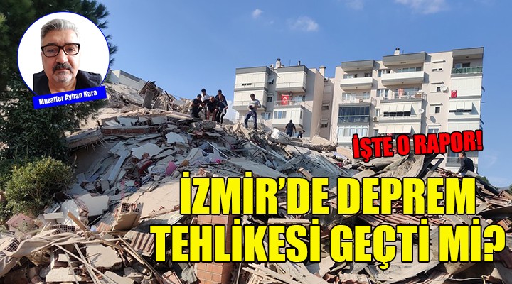 İzmir'de deprem tehlikesi geçti mi?