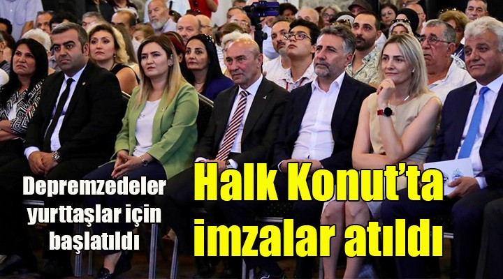 İzmir'de depremzedeler için Halk Konut projesi start aldı...