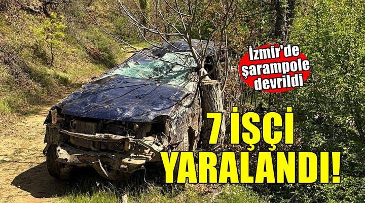 İzmir'de feci kaza: 7 tarım işçisi yaralandı!