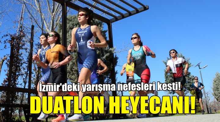 İzmir'de duatlon heyecanı!