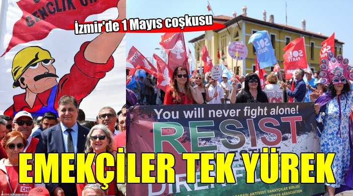 İzmir'de emekçiler tek yürek...