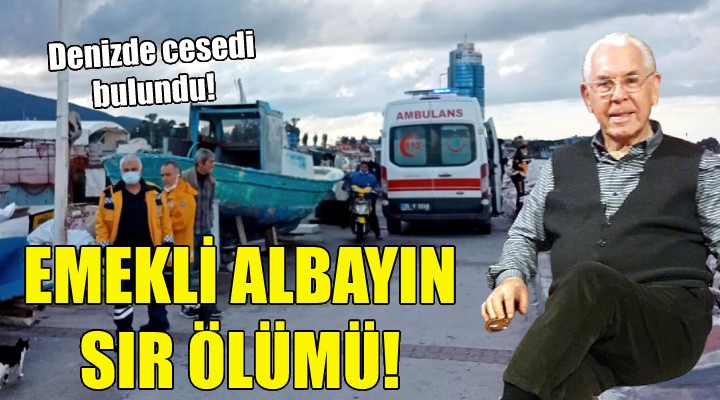 İzmir'de emekli albayın sır ölümü!