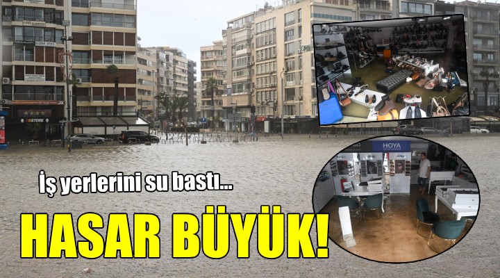 İzmir'de esnaf şokta... İş yerlerini su bastı!