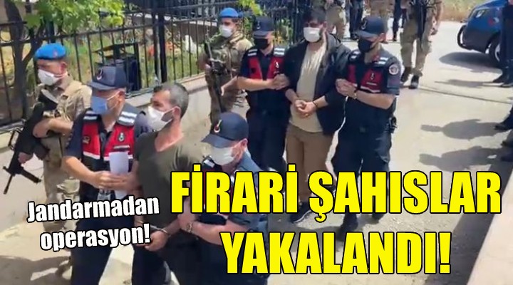İzmir'de firari 10 şahıs yakalandı!